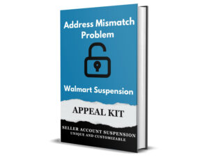 Walmart Address Mismatch Problem Suspension Plan of Action Appeal