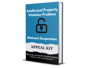 Walmart Intellectual Property Suspension Plan of Action Appeal